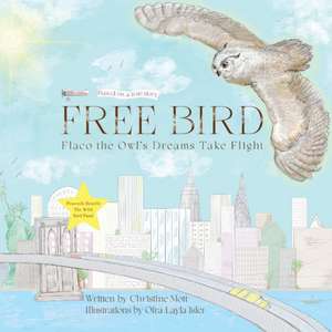 Free Bird de Christine Mott