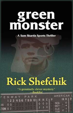 Green Monster (LP) de Rick Shefchik