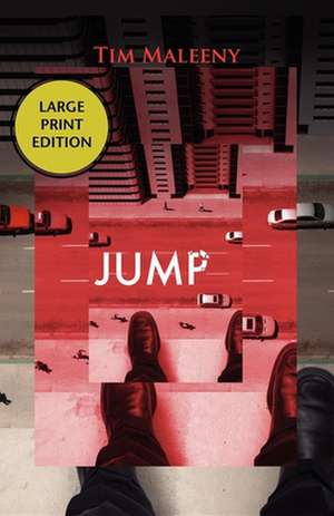 Jump: A Sam McGowan Adventure de Tim Maleeny