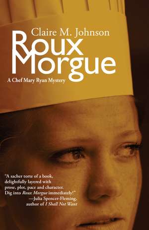 Roux Morgue de Claire M. Johnson