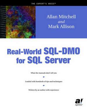 Real-World SQL-DMO for SQL Server de Allan Mitchell