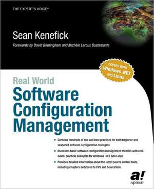 Real World Software Configuration Management de Sean Kenefick