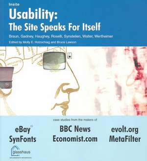 Usability: The Site Speaks for Itself de Kelly Braun