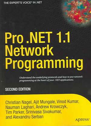 Pro .NET 1.1 Network Programming de Alexandru Serban