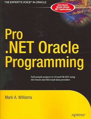 Pro .NET Oracle Programming de Mark A. Williams