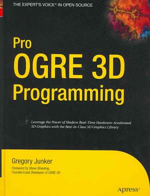 Pro OGRE 3D Programming de Gregory Junker