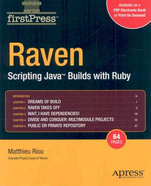 Raven: Scripting Java Builds with Ruby de Matthieu Riou