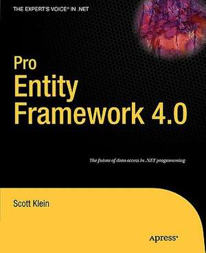 Pro Entity Framework 4.0 de Scott Klein