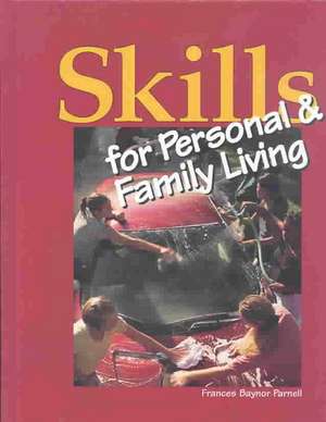 Skills for Personal & Family Living de Frances Baynor Parnell