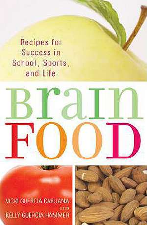 Brain Food de Vicki Caruana