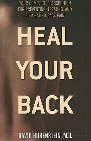 Heal Your Back de David G. Borenstein