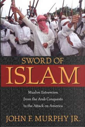 Sword of Islam de John Francis Murphy