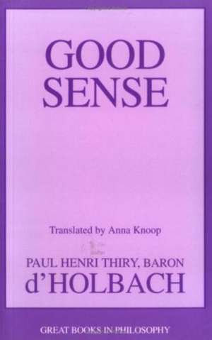 Good Sense de Paul H Thiry