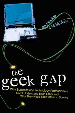 The Geek Gap de Bill Pfleging