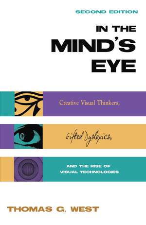 In the Mind's Eye de Thomas G West