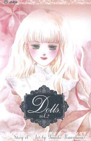 Dolls, Vol. 2 de Yumiko Kawahara