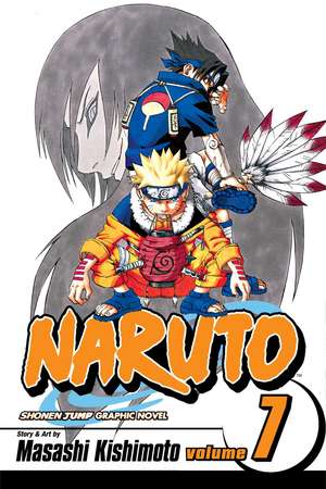 Naruto, Vol. 7 de Masashi Kishimoto