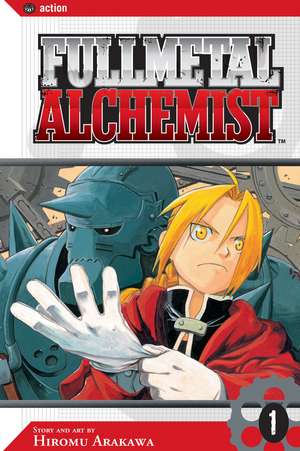 Fullmetal Alchemist, Vol. 1 de Hiromu Arakawa