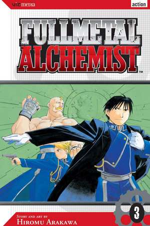 Fullmetal Alchemist, Vol. 3 de Hiromu Arakawa