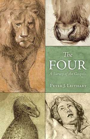 The Four de Peter J. Leithart