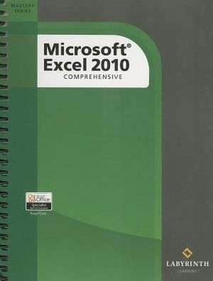 Microsoft Excel 2010: Comprehensive de Sandra Rittman