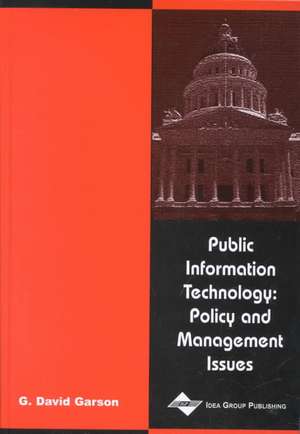 Public Information Technology de G. David Garson