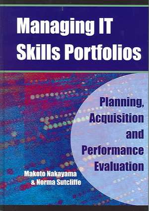 Managing It Skills Portfolios de Makoto Nakayama