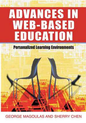 Advances in Web-Based Education de George D. Magoulas