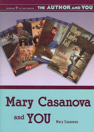 Mary Casanova and YOU de Mary Casanova