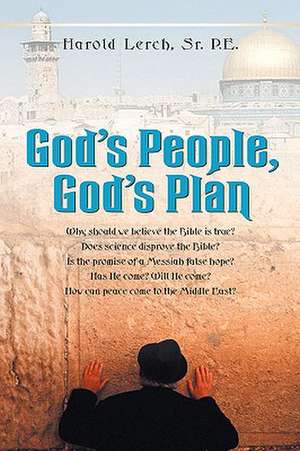 God's People, God's Plan de Harold Lerch