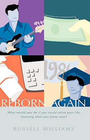 Reborn Again de Russell Williams