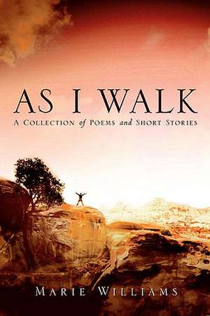 As I Walk de Marie Williams