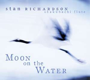 Moon on the Water de Stan Richardson