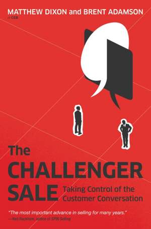 The Challenger Sale de Matthew Dixon