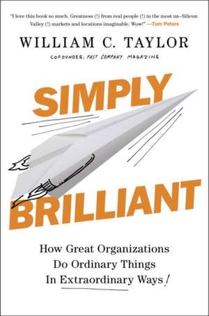 Simply Brilliant de Taylor, William C.