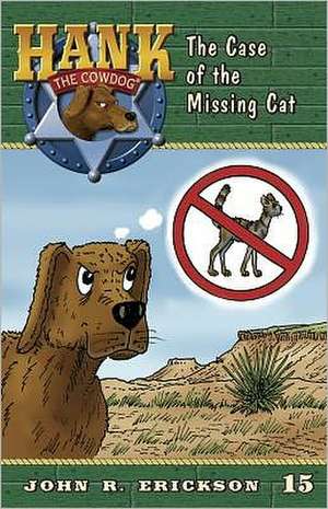 The Case of the Missing Cat de John R. Erickson