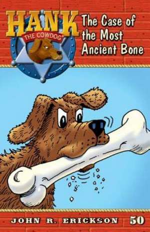 The Case of the Most Ancient Bone de John R. Erickson