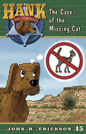 The Case of the Missing Cat de John R. Erickson