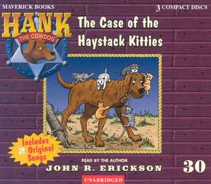 The Case of the Haystack Kitties de John R. Erickson