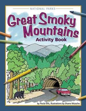 Great Smoky Mountains Activity Book de Paula Ellis