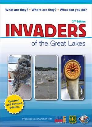 Invaders of the Great Lakes de Hollingsworth, Karen R.