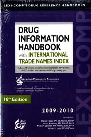 Drug Information Handbook with International Trade Names Index de Charles F. Lacy