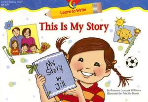 This Is My Story de Rozanne Lanczak Williams