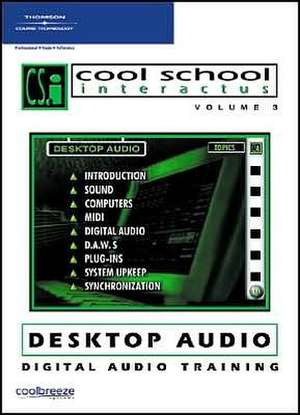 Cool School Interactus, Volume 3 - Desktop Audio de Steve Albanese