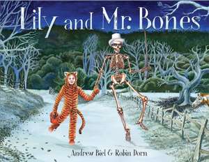 Lily and Mr. Bones de Andrew Biel