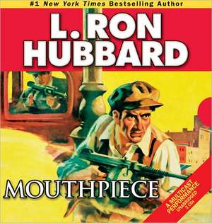 Mouthpiece de L. Ron Hubbard