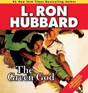 The Green God de L. Ron Hubbard