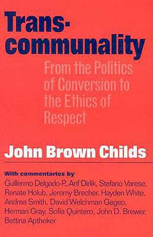 Transcommunality de John Brown Childs