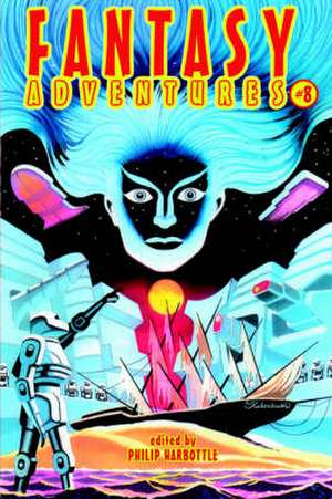 Fantasy Adventures 8 de Philip J. Harbottle