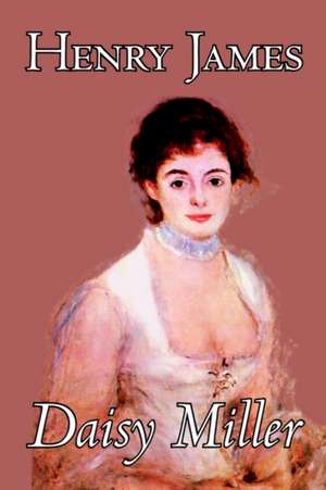 Daisy Miller de Henry James